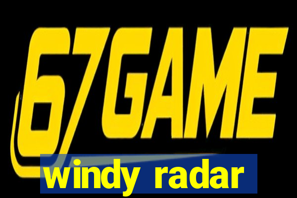 windy radar