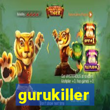 gurukiller