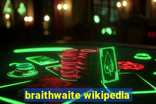 braithwaite wikipedia