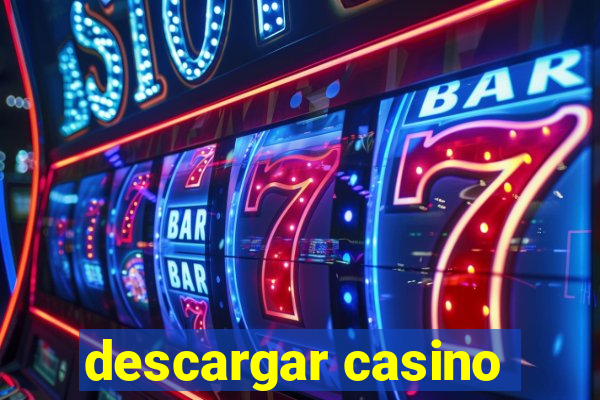 descargar casino