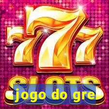 jogo do gre