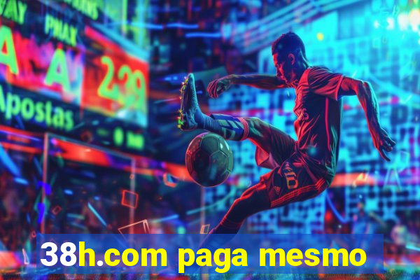 38h.com paga mesmo