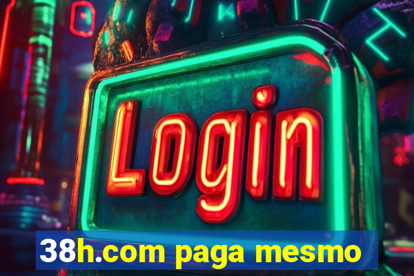 38h.com paga mesmo