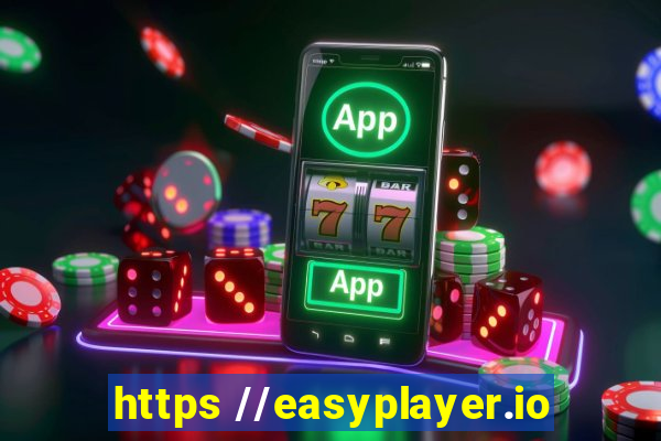 https //easyplayer.io