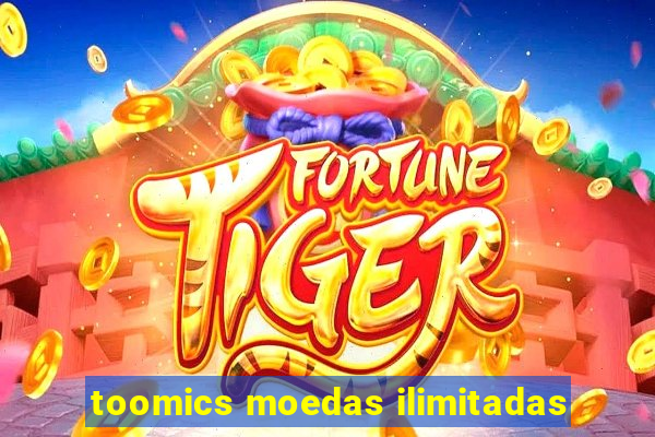 toomics moedas ilimitadas