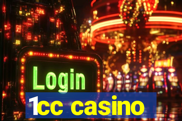 1cc casino