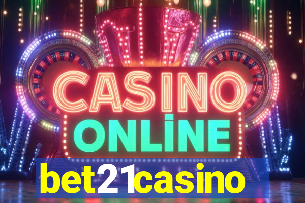 bet21casino