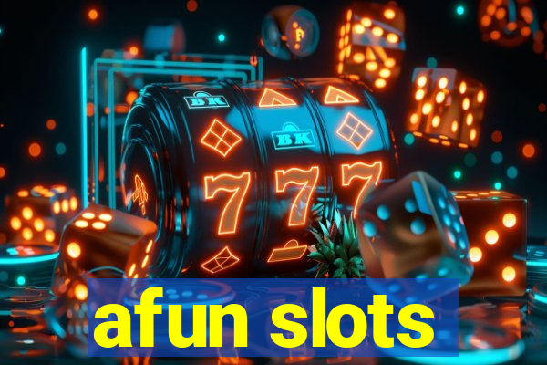 afun slots