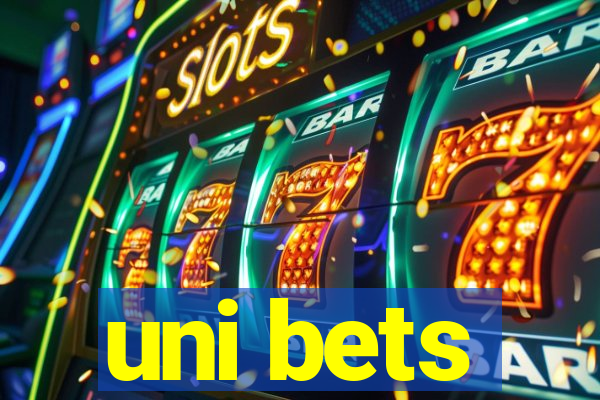 uni bets