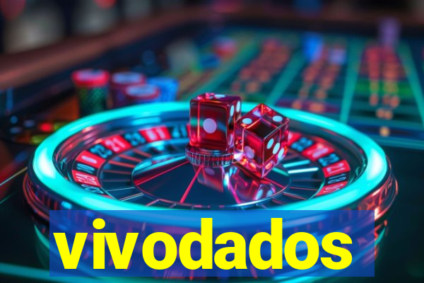 vivodados