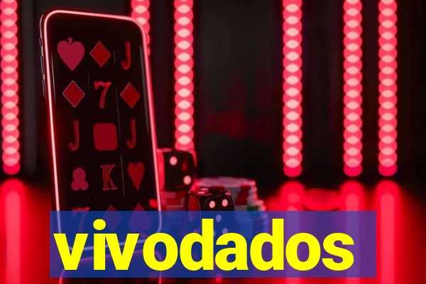 vivodados