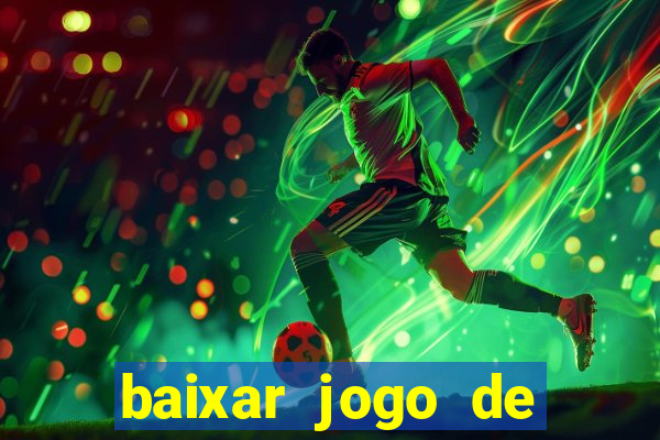 baixar jogo de ganhar dinheiro