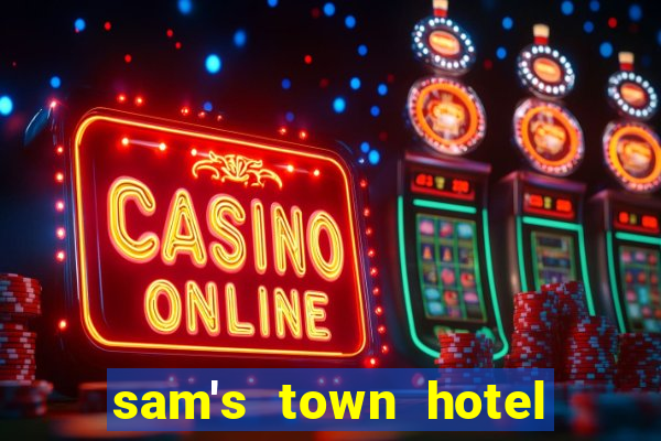 sam's town hotel and casino las vegas