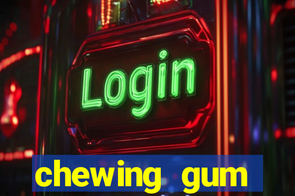 chewing gum assistir online