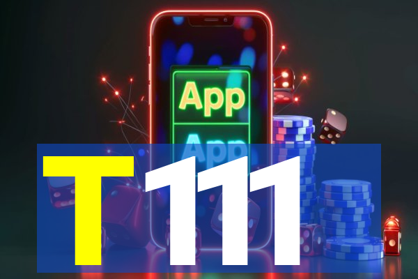 T111