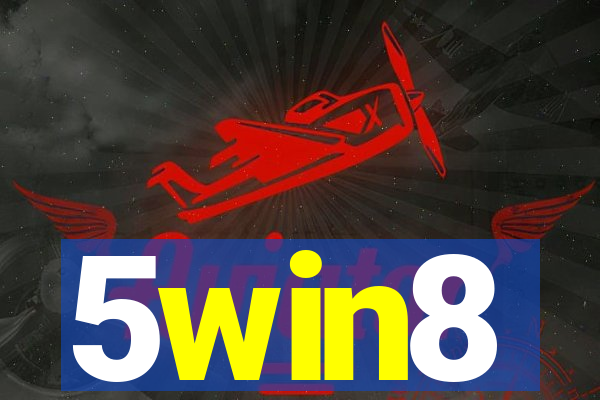 5win8