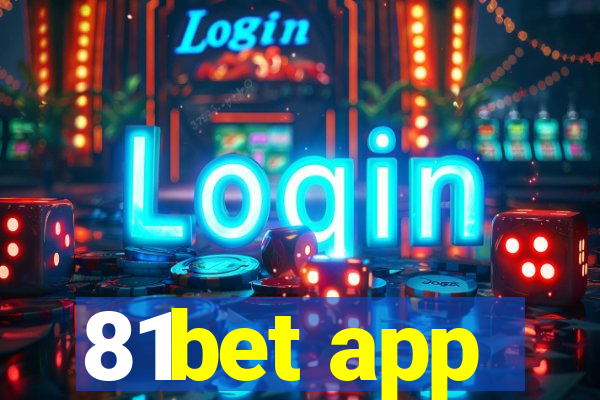 81bet app