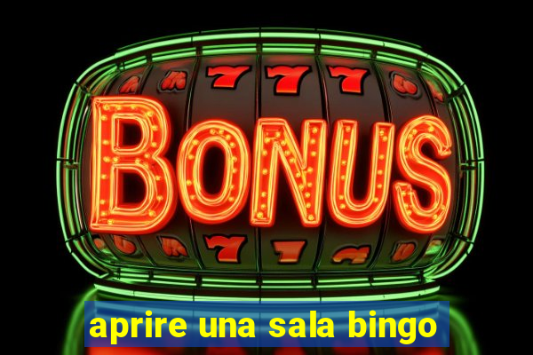 aprire una sala bingo