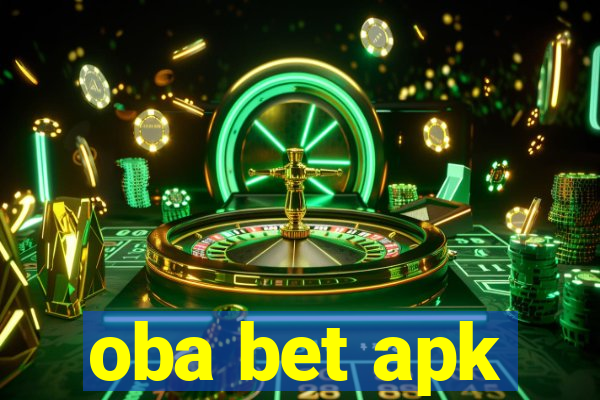 oba bet apk