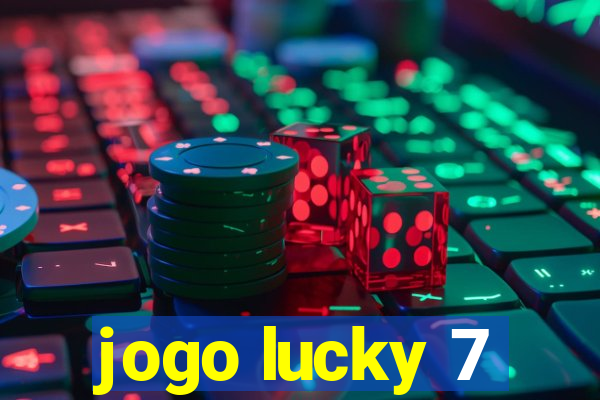 jogo lucky 7