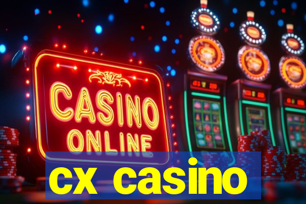 cx casino