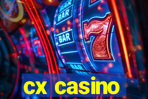 cx casino