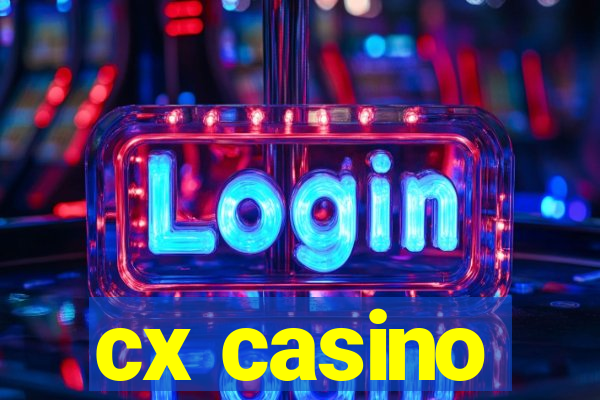 cx casino