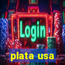 plata usa