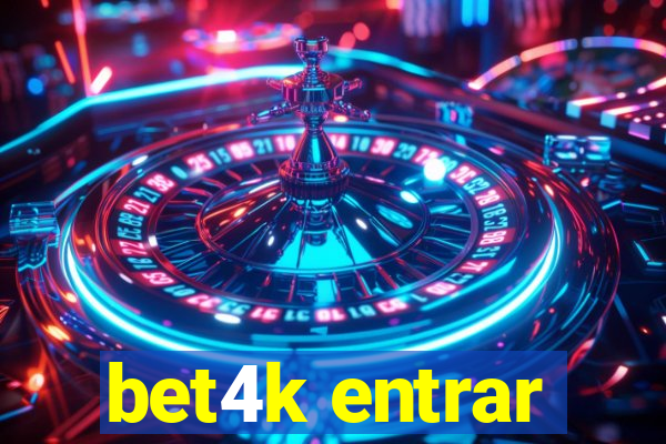 bet4k entrar