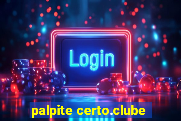 palpite certo.clube