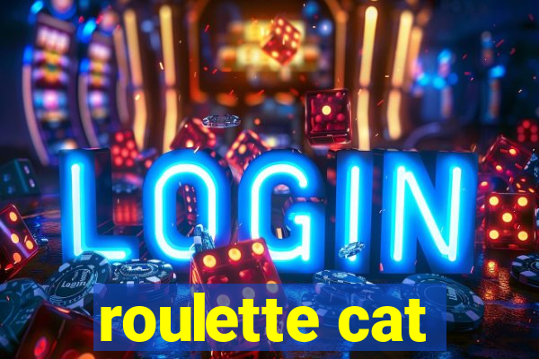 roulette cat