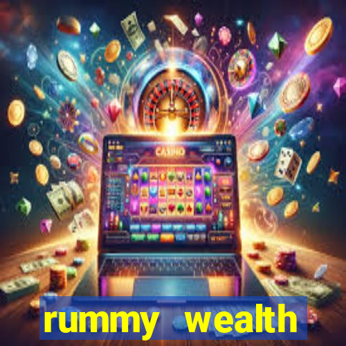 rummy wealth earning app