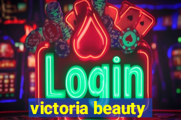 victoria beauty