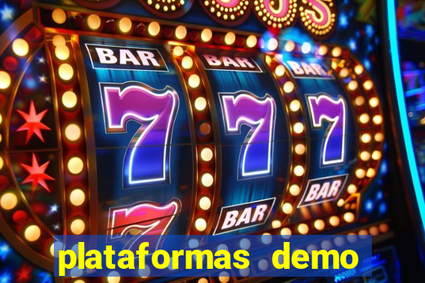 plataformas demo para jogar