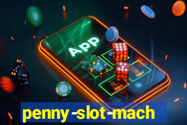 penny-slot-machines