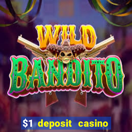 $1 deposit casino book of dead