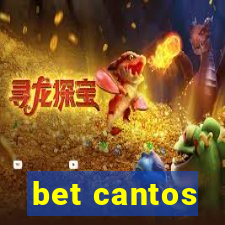 bet cantos