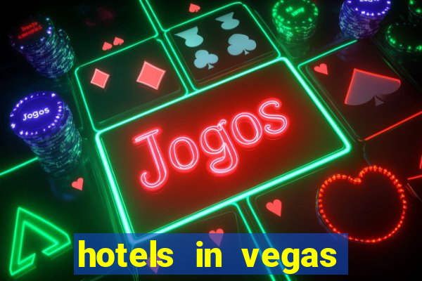 hotels in vegas with casino