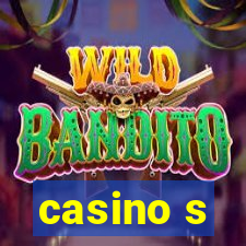 casino s