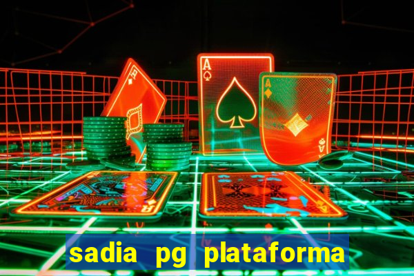 sadia pg plataforma de jogos