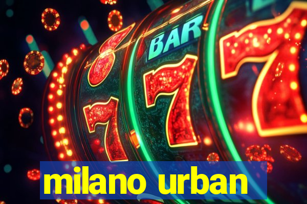 milano urban