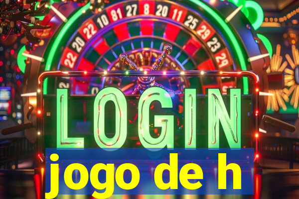 jogo de h