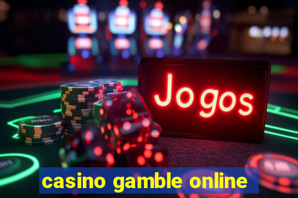 casino gamble online