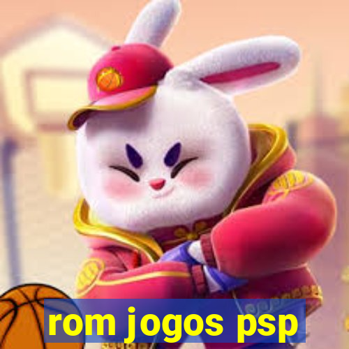 rom jogos psp