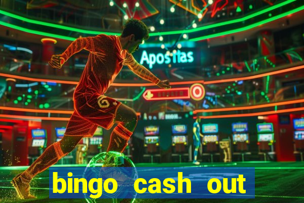 bingo cash out real money