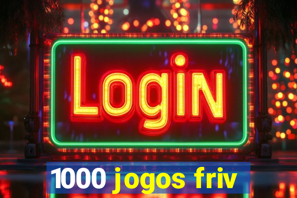 1000 jogos friv