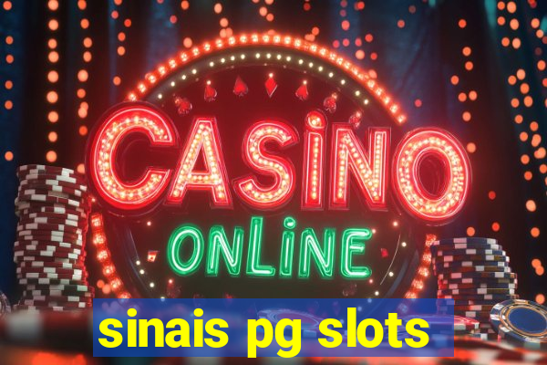 sinais pg slots