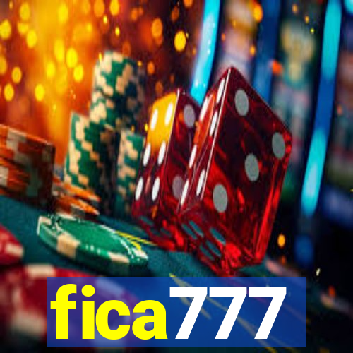 fica777