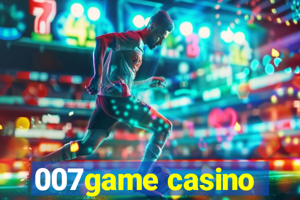 007game casino