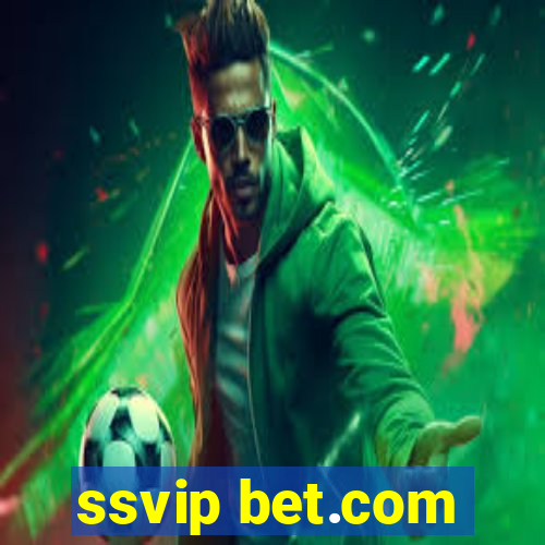 ssvip bet.com